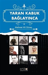 Yaran Kabuk Bağlayınca