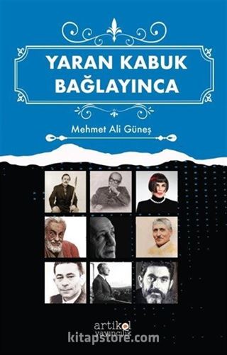 Yaran Kabuk Bağlayınca