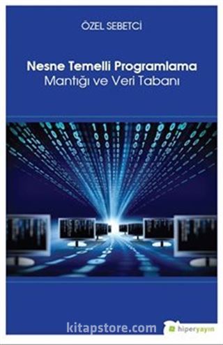 Nesne Temelli Programlama Mantığı ve Veri Tabanı