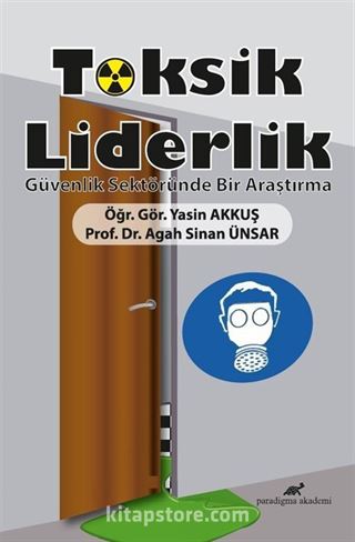 Toksik Liderlik