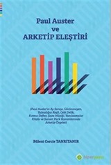 Paul Auster ve Arketip Eleştiri