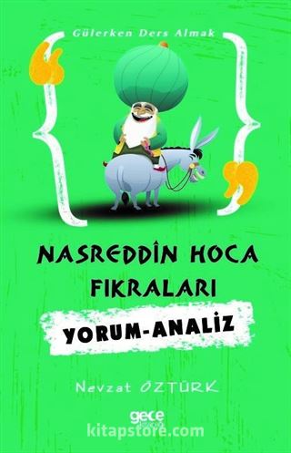 Nasrettin Hoca Fikraları Yorum - Analiz