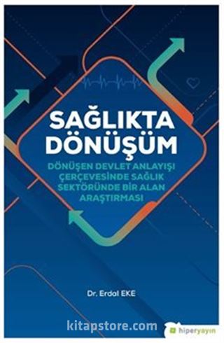 Sağlıkta Dönüşüm