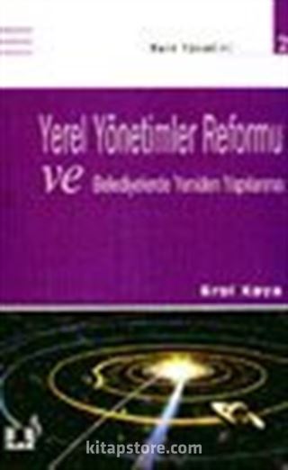 Yerel Yönetimler Reformu ve Belediyelerde Yeniden Yapılanma