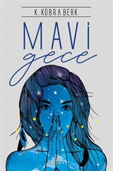 Mavi Gece (Ciltli)