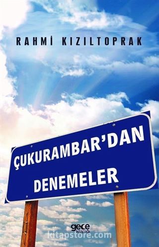 Çukurambar'dan Denemeler