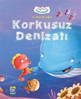 Korkusuz Denizati / Duygularımla Tanışıyorum Serisi 1