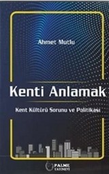 Kenti Anlamak