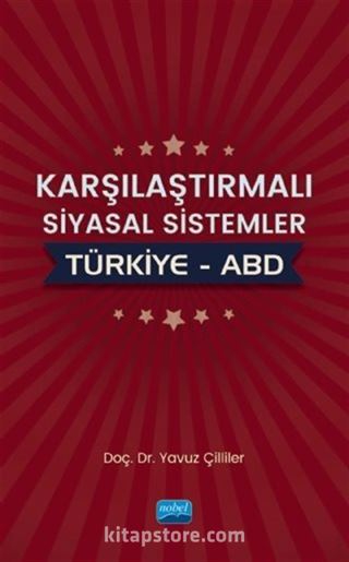 Karşılaştırmalı Siyasal Sistemler: Türkiye-ABD