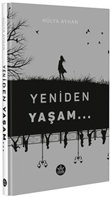 Yeniden Yaşam