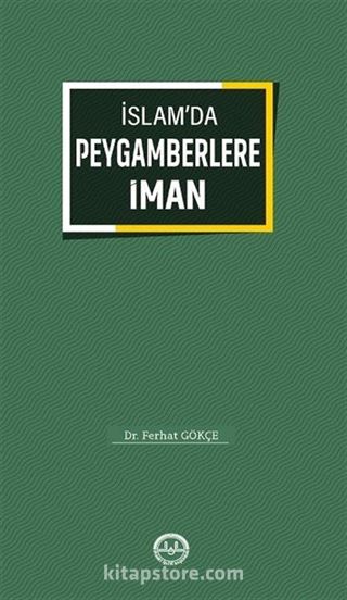 İslam'da Peygamberlere İman