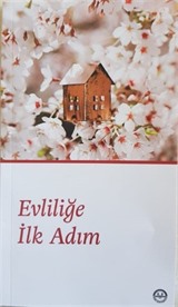 Evliliğe İlk Adım