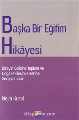 Başka Bir Eğitim Hikayesi