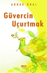 Güvercin Uçurtmak