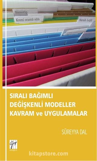 Sıralı Bağımlı Değişkenli Modeller Kavram ve Uygulamalar