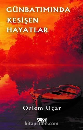 Gün Batımında Kesişen Hayatlar