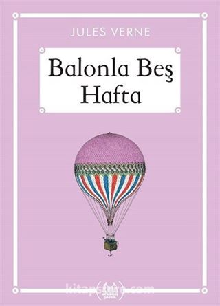 Balonla Beş Hafta (Gökkuşağı Cep Kitap)