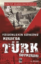 Yüzbinlerin Sürgünü: Kırım'da Türk Soykırımı