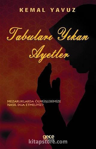 Tabuları Yıkan Ayetler