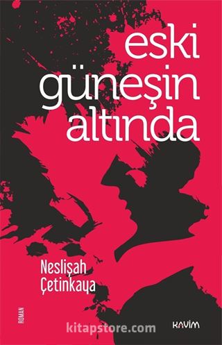 Eski Güneşin Altında