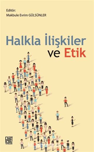 Halkla İlişkiler ve Etik