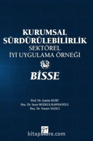 Kurumsal Sürdürebilirlik Sektörel İyi Uygulama Örneği BİSSE