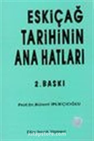 Eski çağ Tarihinin Ana Hatları