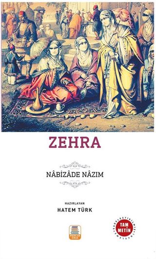 Zehra (Sadeleştirilmiş, İnceleme, Tam Metin)