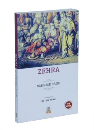 Zehra (Sadeleştirilmiş, İnceleme, Tam Metin)