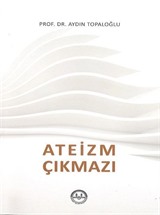 Ateizm Çıkmazı