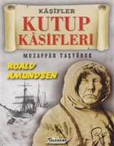 Kutup Kaşifleri-Kaşifler Dizisi