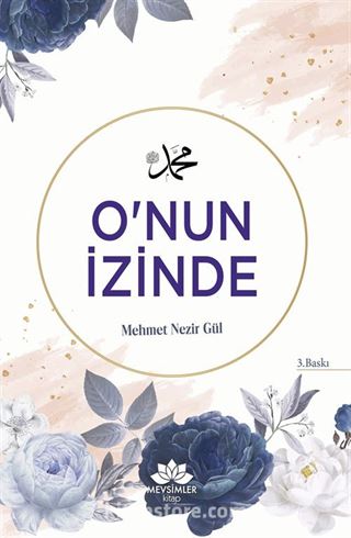 O'nun İzinde