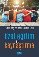 Özel Eğitim ve Kaynaştırma