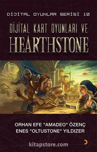 Dijital Kart Oyunları ve Hearthstone