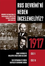 Rus Devrimi'ni Neden İncelemeliyiz?