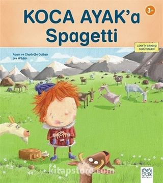 Koca Ayak'a Spagetti