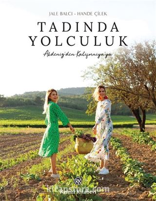 Tadında Yolculuk