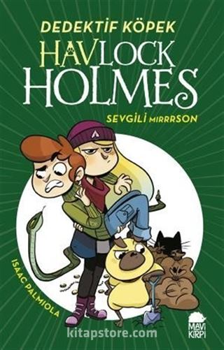 Havlock Holmes Sevgili Mırrrson (Ciltli)