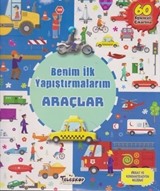 Benim İlk Yapıştırmalarım / Araçlar