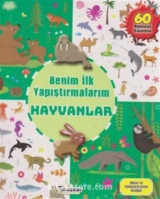 Benim İlk Yapıştırmalarım / Hayvanlar