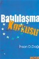 Batılılaşma Korkusu