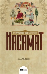 Hz.Peygamber (s.a.s.) Döneminde Hacamat