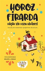 Horoz Firarda (7+Yaş)