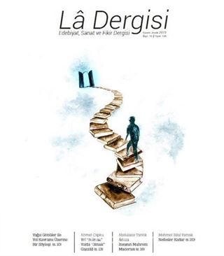 La Edebiyat, Sanat ve Fikir Dergisi Sayı:16 Kasım-Aralık 2019