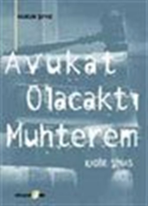 Avukat Olacaktı Muhterem