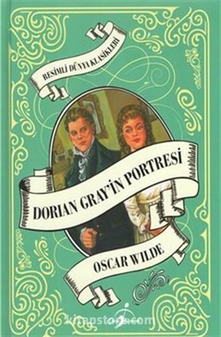 Dorian Gray'in Portresi / Resimli Dünya Klasikleri