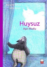 Huysuz Aşırı Mutlu