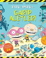 Tatu ve Patu'nun Garip Aletleri