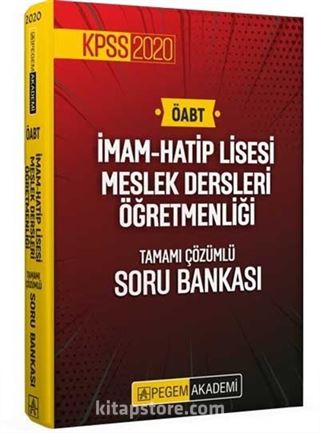 2020 KPSS ÖABT İmam-Hatip Lisesi Meslek Dersleri Öğretmenliği Tamamı Çözümlü Soru Bankası