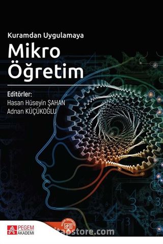 Kuramdan Uygulamaya Mikro Öğretim